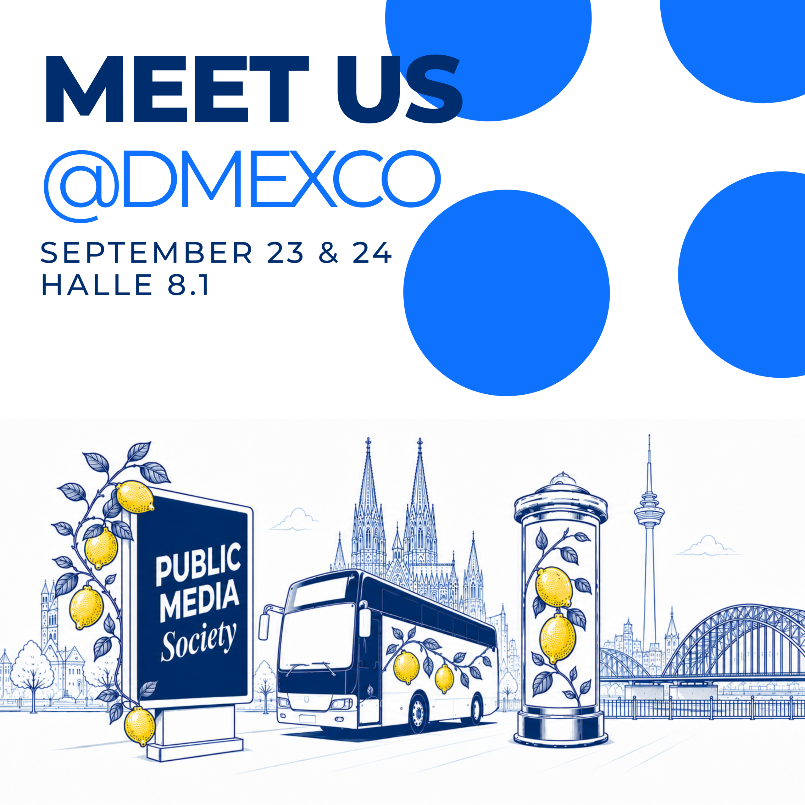 It Works Group_DMEXCO_Locatrics_Meet us_DOOH_OOH